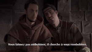kaameloott vous laissez pas embobiner, il cherche à vous rembobiner.