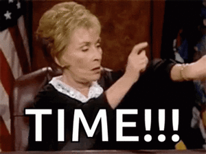 juge judy, time is up
