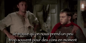 Caradoc, je trouve qu’on nous prend un peu trop souvent pour des cons en ce moment